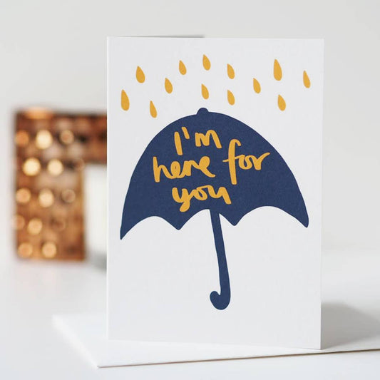 Here For You Sympathy Card