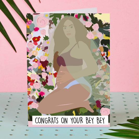 Congrats On Your Bey Bey - Beyonce themed new baby card